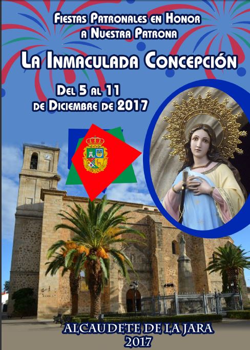 Fiestas patronales en honor a la Inmaculada Concepción 2017 Alcaudete de la Jara